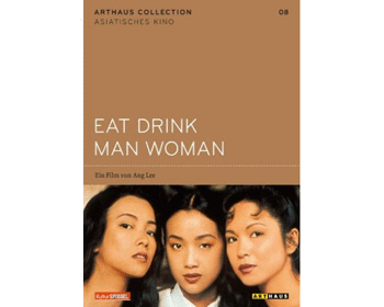 Eat Drink Man Woman - Arthaus Collection Asiatisches Kino