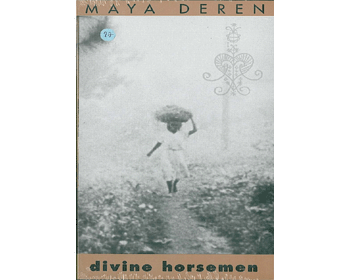 Maya Deren: Divine Horsemen