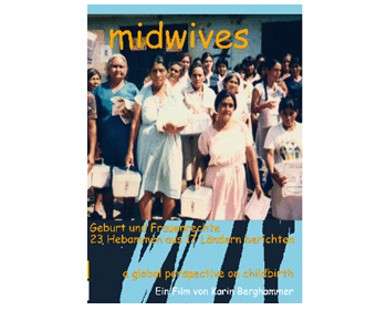Midwives - Geburt und Frauenrechte