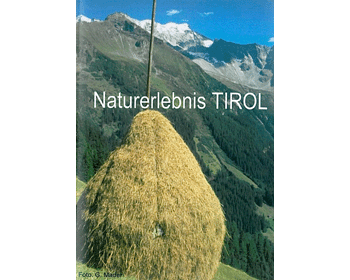 Naturerlebnis Tirol f�r Schulen